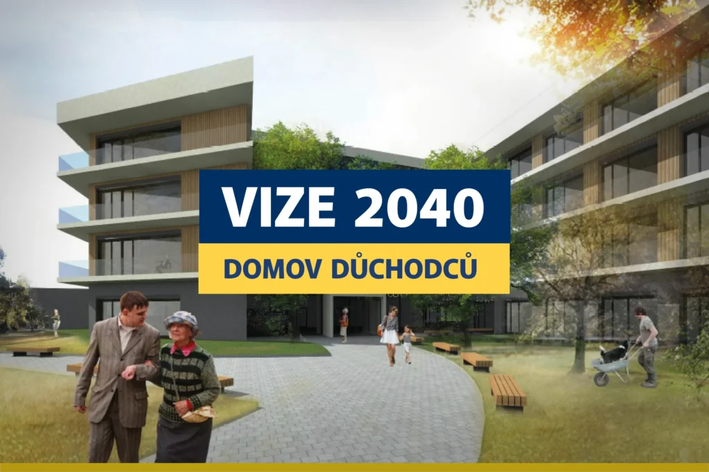 VIZE 2040 – Domov důchodců